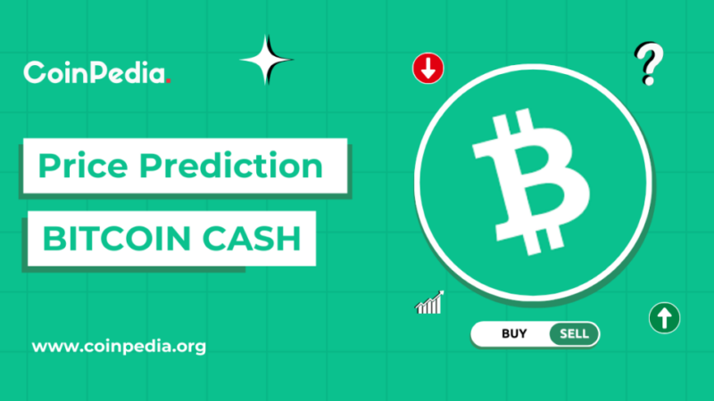 Bitcoin Cash Price Prediction 2026, 2027 - 2030: Will BCH Hit $1000?