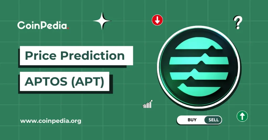 Aptos (APT) Price Prediction 2026, 2027 - 2030: Will APT Price Hit $30 by 2026?