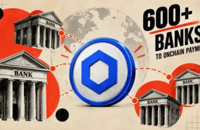 Chainlink Connects 600+ Banks to Onchain Payments